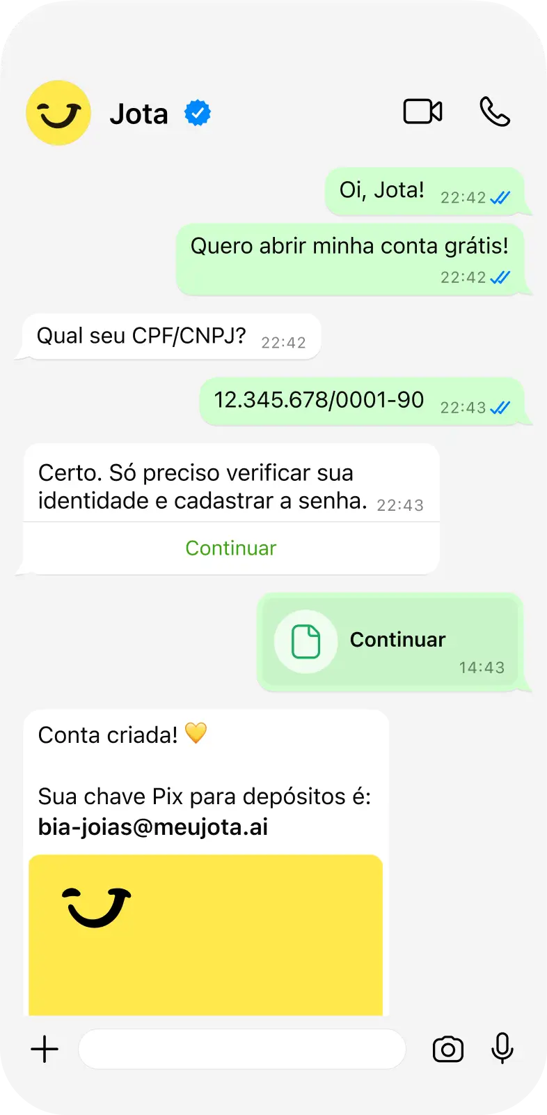 Tela de conversa com o assistente financeiro Jota no WhatsApp, mostrando o processo de abertura de conta, verificação de identidade e confirmação com chave Pix criada. Interface limpa com fundo branco e mensagens em verde.