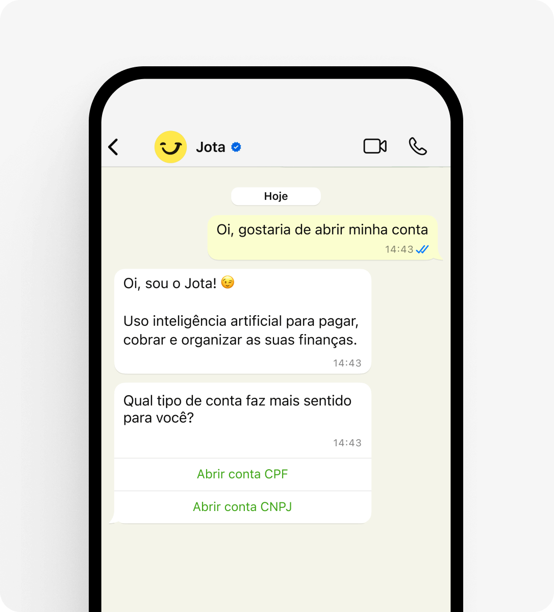 Imagem de conversa no WhatsApp entre o usuário e o Jota, com solicitação de abertura de conta. O assistente responde com opções para abrir conta com CPF ou CNPJ, destacando o uso de IA para pagamentos e organização financeira.