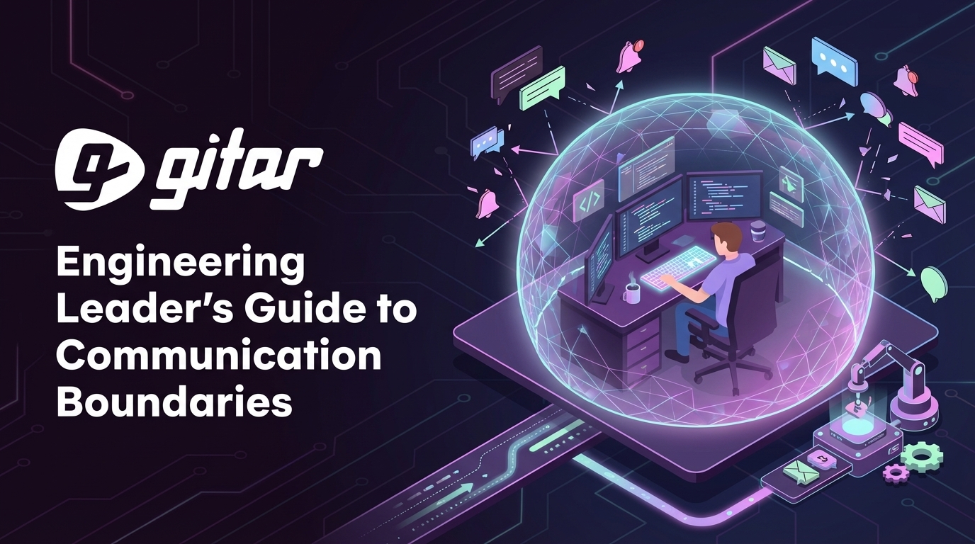 Engineering Leader's Guide to Communication Boundaries