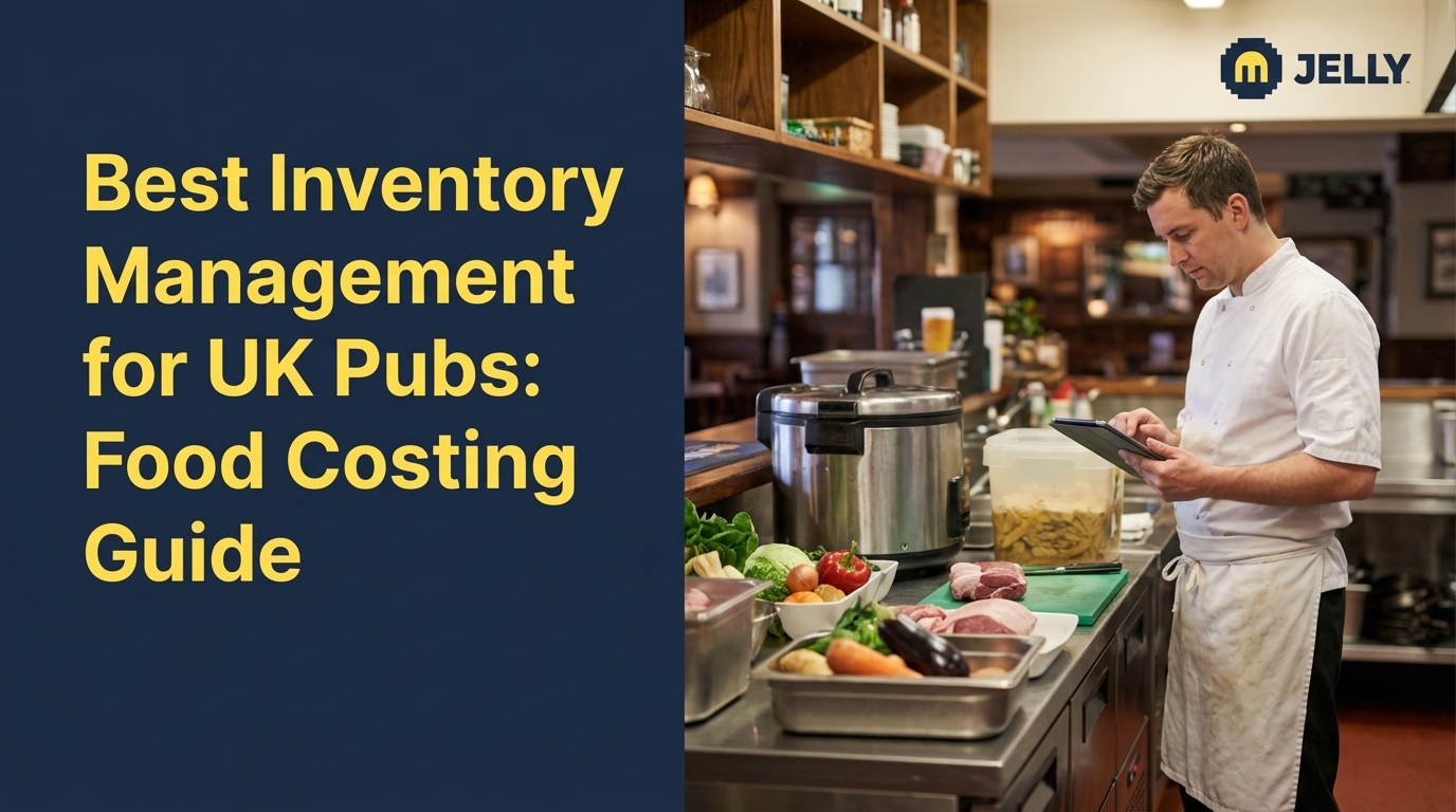 Best Inventory Management for UK Pubs: Food Costing Guide