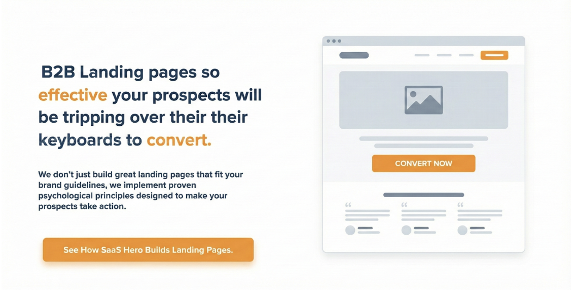 B2B Landing Pages so effective your prospects will be tripping over their keyboards to convert