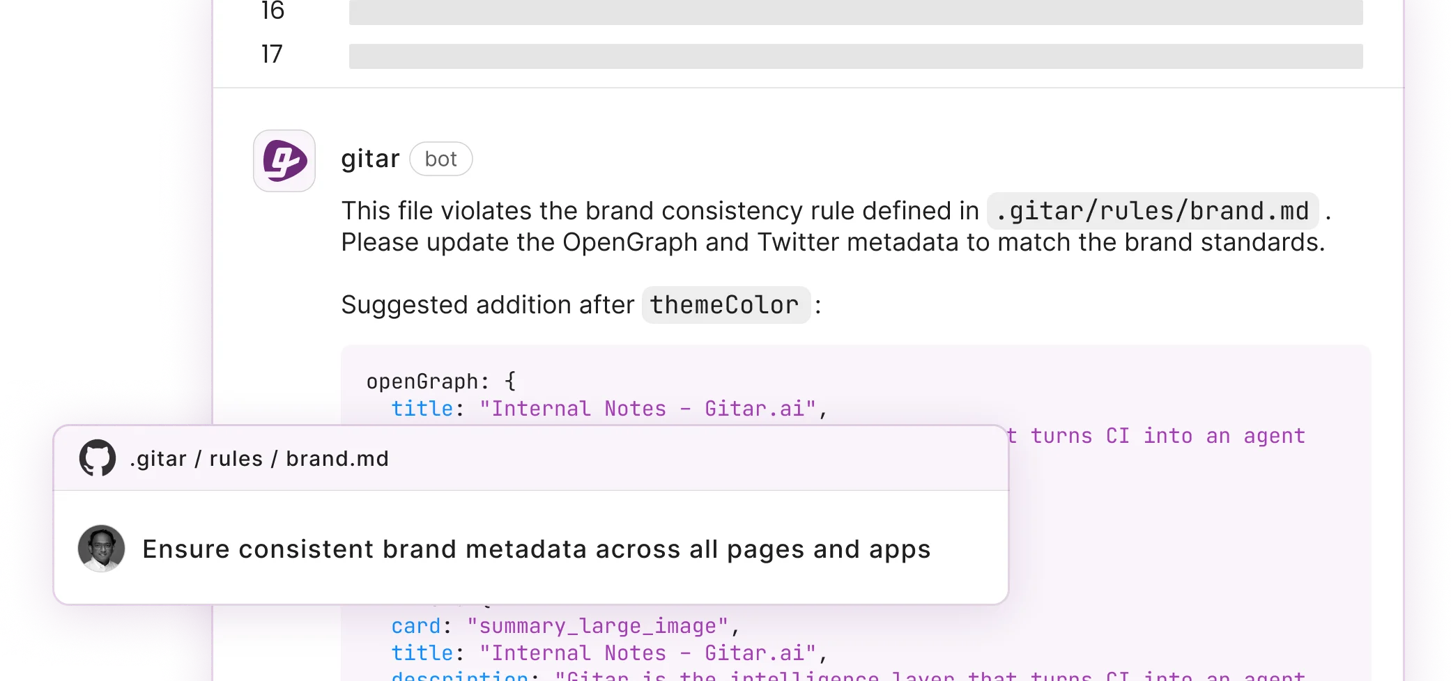 Build CI pipelines as agents instead of bespoke configuration or scripts. Easily trigger agents that perform any action in your CI environment: Enforce policies, add summaries and checklists, create new lint rules, add context from other systems - all using natural language prompts.