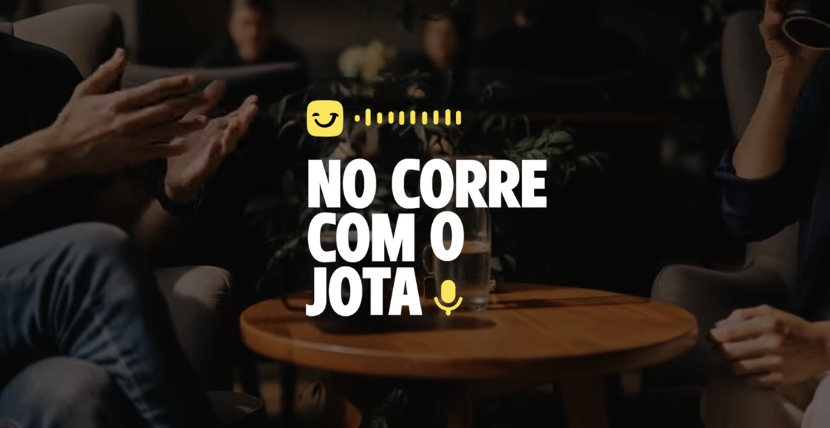 No Corre Com O Jota: Podcast