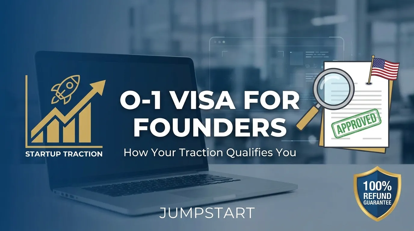 O-1 Visa for Founders: How Your Traction Qualifies You