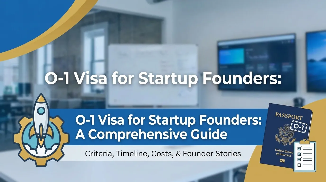 O-1 Visa for Startup Founders