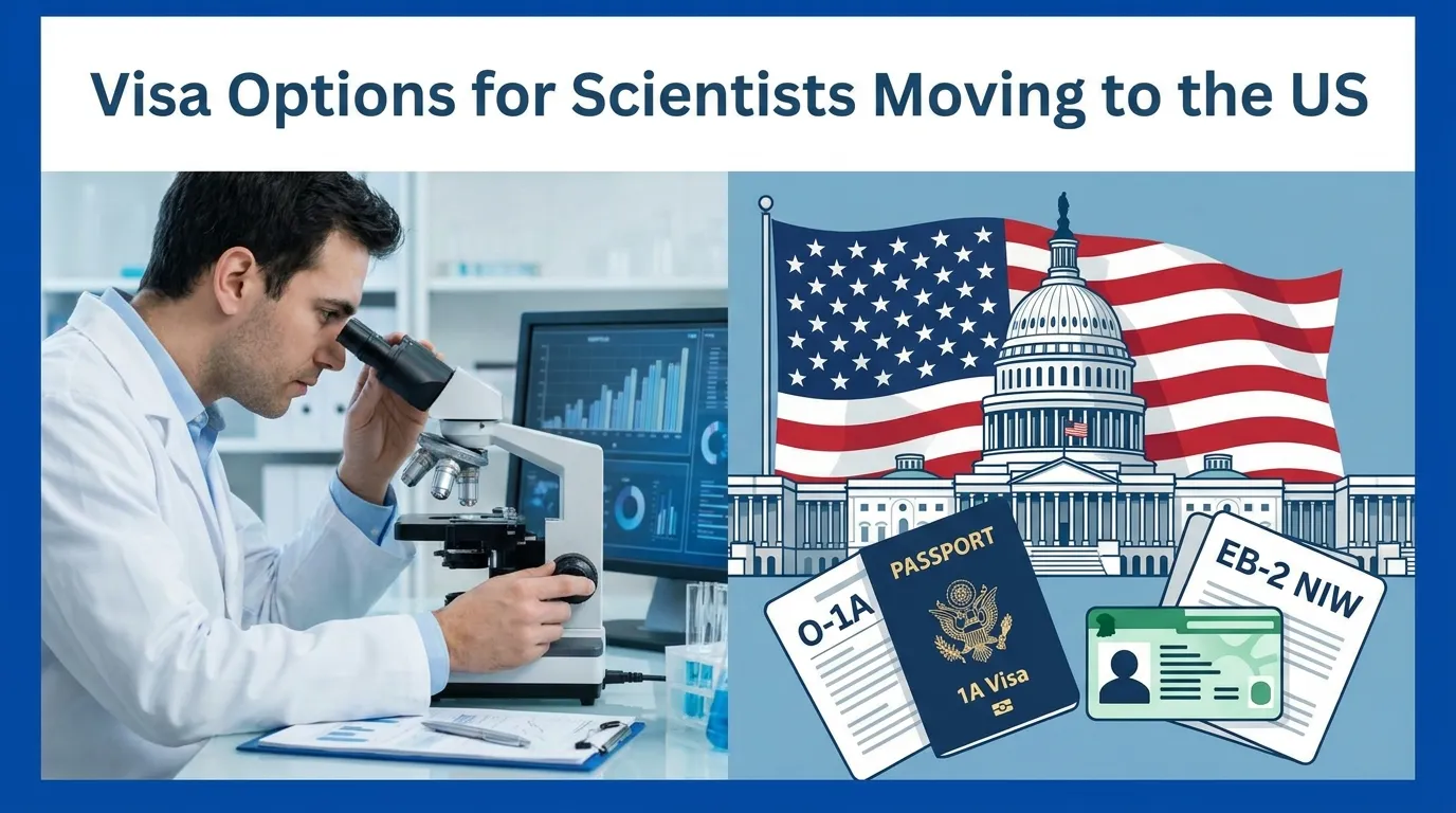 Visa Options for Scientists Moving to the US