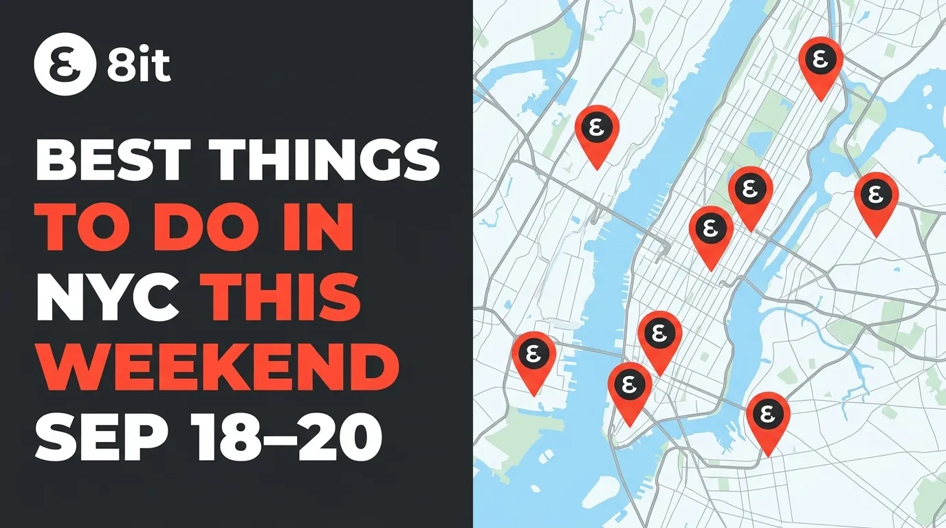 Best Things To Do In NYC This Weekend, Sep 18–20