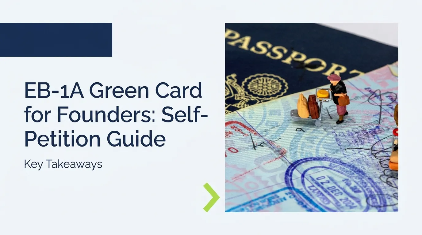 EB-1A Green Card for Founders: Self-Petition Guide